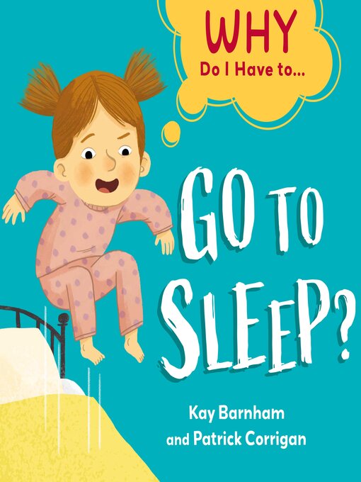 Title details for Go to Sleep? by Kay Barnham - Available